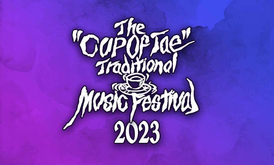 The Cup of Tae Traditional Music Festival 2023
