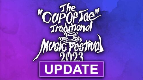 Cup of Tae Festival Update