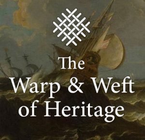 The Warp and Weft of Heritage Weekend